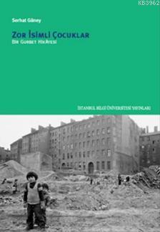 Zor İsimli Çocuklar - Kitapiks.com