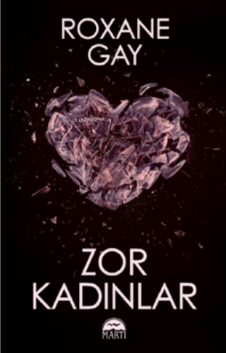 Zor Kadınlar - Kitapiks.com