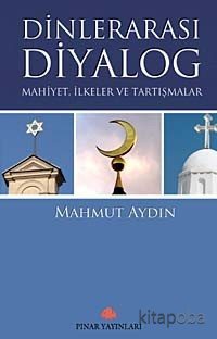 Dinlerarası Diyalog - Mahmut Aydın - kitapoba.com