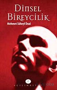 Dinsel Bireycilik - Mehmet S. Ünal - kitapoba.com