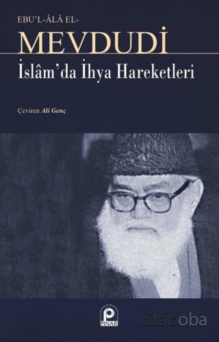İslam'da İhya Hareketleri - Ebu'l Ala Mevdudi - kitapoba.com