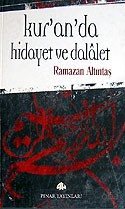 Kur'an'da Hidayet ve Dalalet - Ramazan Altıntaş - kitapoba.com