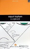 Soyut Toplum - Anton C. Zijderveld - kitapoba.com