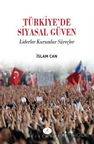 Türkiyede Siyasal Güven