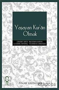 Yaşayan Kur'an Olmak - Edisyon - kitapoba.com