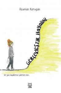 Gerçekleştir Hayalini