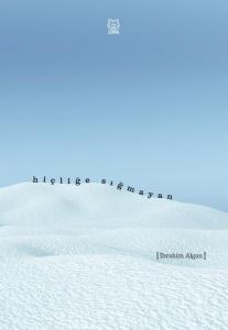 Hiçliğe Sığmayan