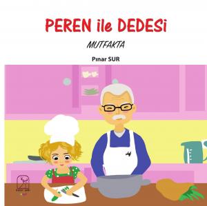 Peren ile Dedesi Mutfakta