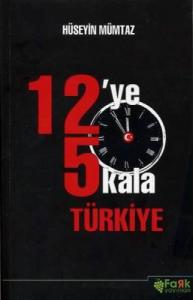 12'ye 5 Kala Türkiye
