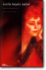 Kızıla Boyalı Saçlar