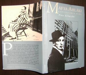 Mafya Ahlakı, Kapitalizmin Ruhu