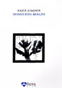 Sessizliğin Bekçisi