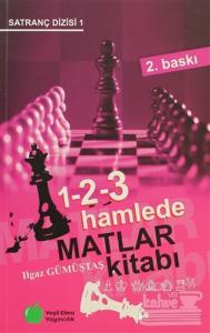 1 - 2 - 3 Hamlede Matlar Kitabı