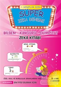 1. Sınıf İçin Süper Zeka Deneme Bilsem - Kanguru - Olimpiyat Zeka Kitabı