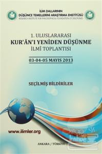 1. Uluslararası Kur'an'ı Yeniden Düşünme İlmi Toplantısı