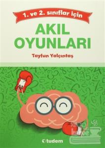 1. ve 2. Sınıflar için Akıl Oyunları