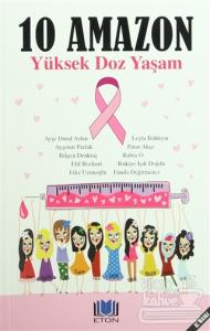 10 Amazon - Yüksek Doz Yaşam