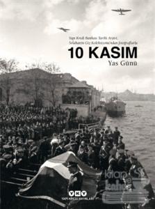 10 Kasım Yas Günü (Ciltli)