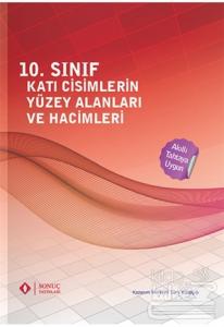 10. Sınıf Katı Cisimlerin Yüzey Alanları ve Hacimleri