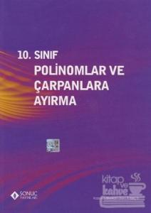 10. Sınıf Polinomlar ve Çarpanlara Ayırma