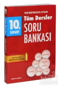 10. Sınıf Tüm Dersler Soru Bankası - Yeni Müfredata Uygun