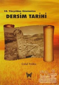 10. Yüzyıldan Günümüze Dersim Tarihi