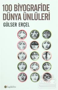 100 Biyografide Dünya Ünlüleri