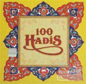 100 Hadis/Muştu Yayınları/Erol Ergün