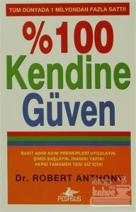 % 100 Kendine Güven