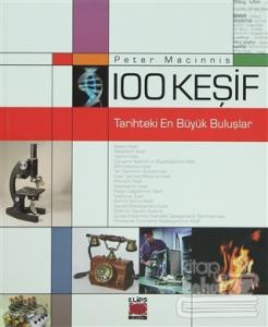 100 Keşif - Tarihteki En Büyük Buluşlar