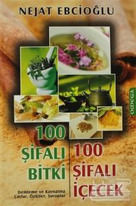100 Şifalı Bitki 100 Şifalı İçecek