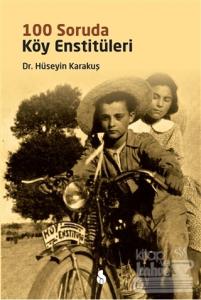 100 Soruda Köy Enstitüleri
