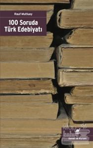 100 Soruda Türk Edebiyatı