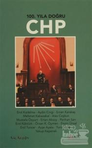 100. Yıla Doğru CHP