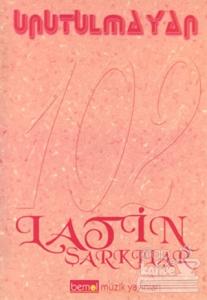 102 Latin Şarkı