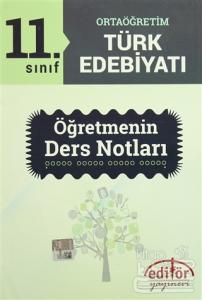 11. Sınıf Ortaöğretim Türk Edebiyatı Öğretmenin Ders Notları