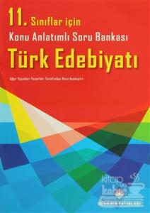 11. Sınıflar için Konu Anlatımlı Soru Bankası Türk Edebiyatı