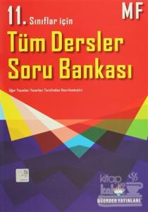 11. Sınıflar İçin Tüm Dersler Soru Bankası MF