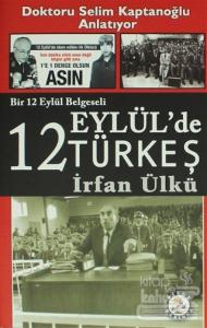 12 Eylül'de Türkeş