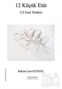 12 Küçük Etüt (12 Easy Etudes)