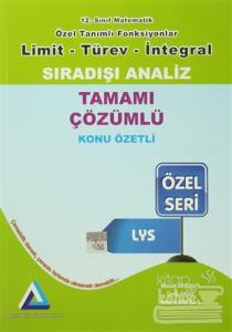 12. Sınıf Matematik Özel Tanımlı Fonksiyonlar Limit - Türev - İntegral Sıradışı Analiz Tamamı Çözümlü Konu Özetli LYS Özel Seri