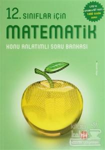 12. Sınıflar İçin Matematik Konu Anlatımlı Soru Bankası