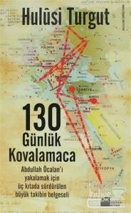 130 Günlük Kovalamaca