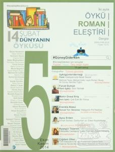 14 Şubat Dünyanın Öyküsü Sayı: 5 / Ekim - Kasım 2014