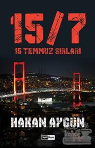 15/7 - 15 Temmuz Sırları