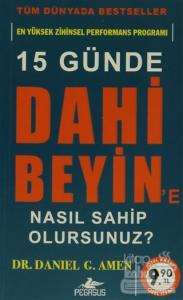 15 Günde Dahi Beyin'e Nasıl Sahip Olursunuz?