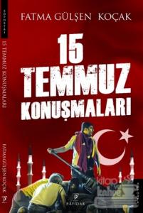 15 Temmuz Konuşmaları