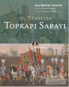 17. Yüzyılda Topkapı Sarayı