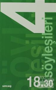 18.30 Söyleşileri 4