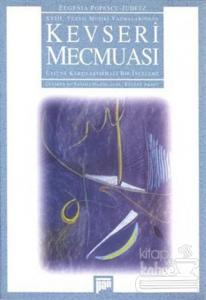 18. Yüzyıl Musiki Yazmalarından Kevseri Mecmuası